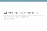 ALCOHOLIC HEPATITIS · Carithers R, et al. Methylprednisolone therapy in patients with severe alcoholic hepatitis. Ann Int Med 1989;110:685-90. Akriviadis E, et al. Pentoxifylline