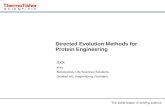 Directed Evolution Methods for Protein Engineering · 2020-06-23 · Rational directed evolution workflow GeneArt® Site-Saturation Mutagenesis •Systematically screen all single