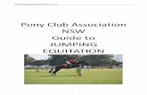 Pony Club Association NSW Guide to JUMPING …...The Pony Club Association of NSW has been hosting Jumping Equitation State Championships since 1999 These competitions were originally