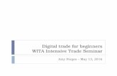 Digital trade for beginners WITA Intensive Trade Seminar · WTO and digital trade: GATS } GATS lets a government commit that a service is open to foreign competition on non-discriminatory