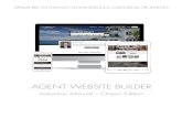 AGENT WEBSITE BUILDER · AGENT WEBSITE BUILDER – CLASSIC . 16 . Listing Search Criteria . Set the default settings for your property search page here. You can specify city, zip