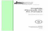 Graphite Electrode DC Arc Furnace · A summary of the graphite electrode DC Arc Furnace’s demonstrated capabilities and the issues that will affect its implementation by a DOE site
