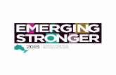 Emerging Stronger Template 2015 · 2018-06-18 · emerging stronger 2015 ©2015 ontario chamber of commerce, the mowat centre, leger isbn digital: 978-1-928052-16-6 isbn print: 978-1-928052-15-9