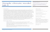 Simple climate model lab 2 - Program on Climate Change€¦ · It is up to the instructor to decide how ... We can write this balance in terms of an equation . Simple climate model