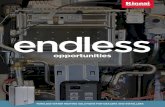 endless...With Rinnai Tankless Water Heaters, homeowners can enjoy an endless supply of hot water. Our tankless technology delivers hot water wherever and whenever it’s needed, eliminating