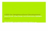 Greater Toronto Chapter - LEED for Neighbourhood Development CaGBC Municipal... · 2012-02-27 · 5 LEED for Neighbourhood Development • USGBC developed LEED ND with the Congress