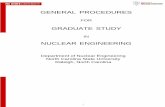 GENERAL PROCEDURES...PhD degree programs in nuclear engineering meet their educational goals. It contains specific requirements of the Department of Nuclear Engineering and procedures