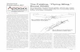 The Folding, “Flying Wing,” Publication #27 Boost Glider...launched folding “ﬂ ying-wing” glider. The traditional boost glider uses a con-ventional conﬁ guration airplane,