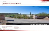 Arroyo Seco Park - LoopNet · Arroyo Seco Park FOR SALE PRESENTED BY: TUCSON, AZ LISTING PRESENTATION. Each Office Independently Owned and Operated kwcommercial.com 2 OFFERING SUMMARY