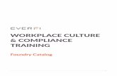 WORKPLACE CULTURE & COMPLIANCE TRAININGeverfiresources.com/wp-content/uploads/2020/04/CC_Foundry_Catalog_April-.pdfprovides practical tips to help maintain a respectful, inclusive