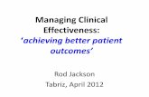 Managing Clinical Effectivenessircebm.tbzmed.ac.ir/uploads/89/CMS/user/file/191/seminars/clinical... · knowledge, derived from research, clinical experience and patient preferences