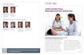 uPmC intestinal rehabilitation serviCes · Gastrointestinal rehabilitation means restoration of nutritional autonomy with oral diet and elimination of the need for intravenous nutritional