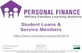 Student Loans & Service Members€¦ · Consumer Financial Protection Bureau 29 Repaying Student Debt Student loan benefits for servicemembers § 6% interest cap (SCRA) ¨ On pre-active