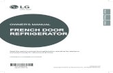 FRENCH DOOR REFRIGERATOR - Lowe'spdf.lowes.com/useandcareguides/048231797238_use.pdf• The appliance must be positioned for easy access to a power source. • When moving the refrigerator,