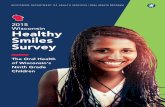 2015 Wisconsin Healthy Smiles Survey THE ORAL HEALTH OF ...Smiles Survey on the oral health of Wisconsin’s ninth grade students. A total of 1,162 students participated in the survey,