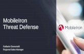 MobileIron Threat Defense ILS Session€¦ · TowelRoot DoubleDirect 200M devices impacted Heartbleed 800K devices impacted Stagefright 95% of Android impacted Wormhole (Moplus SDK)