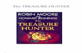 The TREASURE HUNTER · The TREASURE HUNTER. 2 Chapter 8 COAQUE, THE GOLDEN CITY “It is said that the chief Indian gave D. Francisco Pizzaro an emer- ald as big as a pigeon’s egg