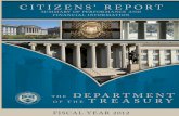 U.S. Department of the Treasury | Fiscal Year 2012...for managing the Department’s financial resources and oversees Treasury-wide programs, including human capital, information technology