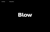 Blow - nicetotype.de · Blow 6 © 2019 nice to type – Gabriel Richter  Character set ⓪①②③④⑤⑥⑦⑧⑨⬤⓿