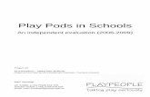 Play Pods in Schools...access doors would be added to the side of each pod, storage units added to the inside and the whole thing painted a bright blue colour. The Play Pods were planned