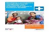 Developing a participatory management tool for …...healthcare facilities more user-friendly, accessible and inclusive. It captures the participatory, inclusive, collaborative and