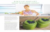 Juice up and get that summer glow! - yogalife-online.comyogalife-online.com/wp-content/uploads/2017/08/flow.pdf · health hub and creative workspace at Jumeirah Emirates Towers. They