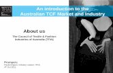 An introduction to the Australian TCF Market and Industry ...media.peru.info/PROMO/2011/presentaciones/Tendencias y preferen… · BRAND India 2010 Paula Rogers, Industry Liaison,