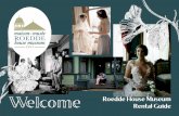 Rental Guide - Roedde House Museum · however the second floor bedrooms may be used as dressing rooms. • Rates & Hours: $250/hour, minimum 3-hour rental (Rental rates are all-inclusive