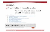 UCBA ePortfolio Handbook: for instructors and staff members...7. Put a link to your eportfolio page in the main menu of your Blackboard course for easy access to the sites from Blackboard.