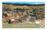 Central City – Comprehensive Plan - Colorado...Taos, NM – Strengths and Weaknesses Strengths • Strong Sense of Community • Has a Strong Tourism Base (Art / Galleries / Indigenous