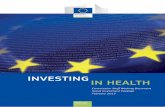 Investing in health brochure3 - European Commission · 2017-10-10 · 1 Introduction This document complements the Commission Communication Towards Social Investment for Growth and