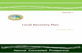Local Recovery Plan · 2017-05-26 · Local Recovery Plan February 2017 1 Welcome/Message Even with sophisticated predictive tools and warnings, emergencies are still largely unpredictable