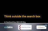 Think outside the search box - Haystack - The Search ... for Haystack.pdf · The secret life of recruiters… Think outside the search box – 3 Java AND (Design OR develop OR code