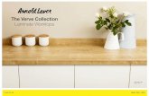 The Verve Collection Laminate Worktops · 2019-06-19 · 2 A versatile collection of high pressure laminate worktops. An extensive assortment of designs from classic to contemporary