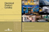 Electrical Product Catalog - ideadigitalcontent.com · electrical, utility and telecommunication infrastructure construction needs. IPEX products meet or exceed industry standards
