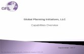 Global Planning Initiatives, LLC · 2017-10-14 · Global Planning Initiatives, LLC Capabilities Overview This information is the proprietary intellectual property of GPI, LLC September