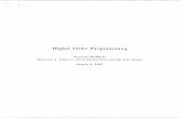 Higher Order Programming - Alexander Stepanovstepanovpapers.com/Higher Order Programming.pdf · 2016-10-06 · of functional forms, but we find that functional programming ideas can