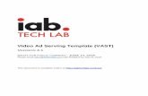 Video Ad Serving Template (VAST) - IAB Tech Lab...1 General Overview 11 1.1 VAST Ad Serving and Tracking 11 1.1.1 Client-Side Ad Serving 11 1.1.2 Server-Side Ad Stitching 12 1.1.3