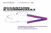 ACCENTURE & COMMVAULT · embark on an agile business transformation to improve. They are already reorganizing and restructuring, leveraging processes ... customer to be quickly compliant
