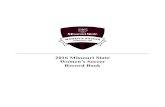 2016 Missouri State Women’s Soccer Record Book · 2016 Missouri State Women’s Soccer General Information Location Springfield, Mo. Founded 1905 Enrollment 24,735 President Clif