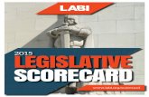 2015 LEGISLATIVE SCORECARD - South PAC · 2015-07-14 · • LABI’s Annual Legislative Scorecard – A comprehensive report detailing where legislators stood on LABI’s 2015 legislative