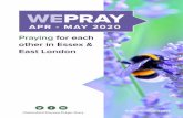 WEPRAY - Diocese of Chelmsford · 2020-03-31 · Chelmsford Diocese Prayer Diary #chelmsdioprayers WEPRAY APR - MAY 2020. 2 3 Wed 1 Thu 2 Fri 3 Be still and know that I am God. ...