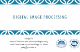 DIGITAL IMAGE PROCESSING - scut.edu.cn · 2019-04-18 · 4/18/2019 DIGITAL IMAGE PROCESSING 39 . G3E-P.831 map 2D function to 1D function 4/18/2019 DIGITAL IMAGE PROCESSING 40 SIGNATURES