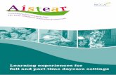 Learning experiences for full and part-time daycare settings · 2019-09-02 · 4. Aistear: the Early Childhood Curriculum Framework . Learning experiences for full and part-time daycare