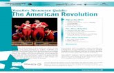 Teacher Resource Guide: The American RevolutionThe American Revolution is definitely a big story – with all its important political and historical moments not to mention eight years
