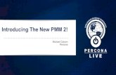 Introducing The New PMM 2! - Percona · Introducing The New PMM 2! Michael Coburn Percona. 2 Michael Coburn Product Manager for PMM (and Percona Toolkit) At Percona for six years