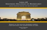 STRATEGIC DIALOGUE ON BIOSECURITY · governmental) dialogue on biosecurity between experts in India and the US in New Delhi, India. The meeting was held in collaboration with the