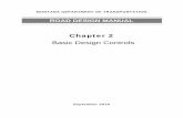 Chapter 2...MONTANA DEPARTMENT OF TRANSPORTATION . ROAD DESIGN MANUAL . Chapter 2 . Basic Design Controls. September 2016
