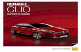 RENAULT CLIO - Blue Light Cars€¦ · Renault Clio have been focused on total seduction. Born from the DeZir concept car, the Renault Clio embodies all the style and passion of the