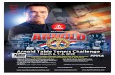 Arnold Table Tennis Challenge · Spin & Smash Table Tennis & Ping Pong Club, 2192 N. Wilson Road • Now in its 17th Year and at TWO locations with free parking and entry for family